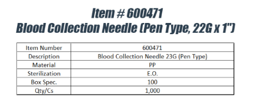 Blood Collection Needle Pen Type (22G x 1")